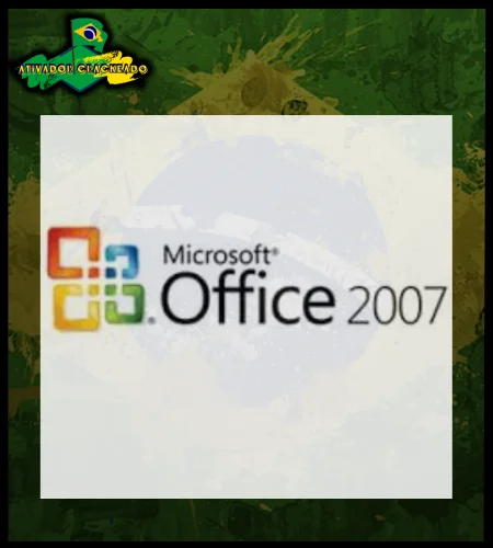Office 2007 Download Português + Ativador Gratis PT-BR