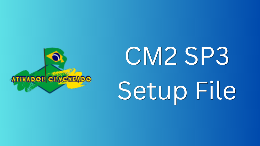 CM2 SP3 Setup File