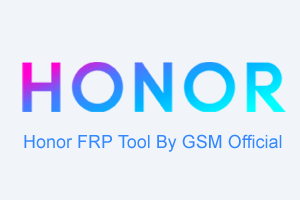 GSM Official – Honor Tool v1.0 Grátis Download 2026